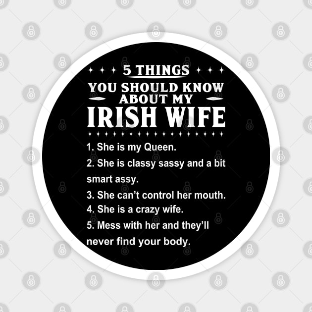 5 Things Irish Wife Magnet by Dorothy Frost Art